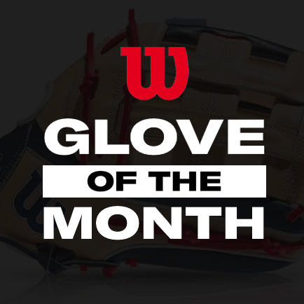 Wilson Glove of the Month