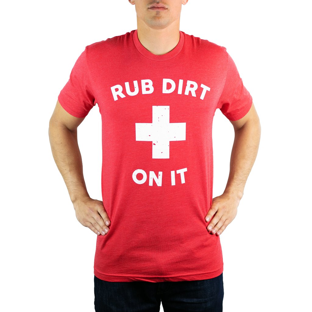 Baseballism Rub Dirt on it Men's T-Shirt