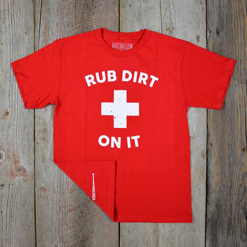 Baseballism Rub Dirt on it Youth T-Shirt